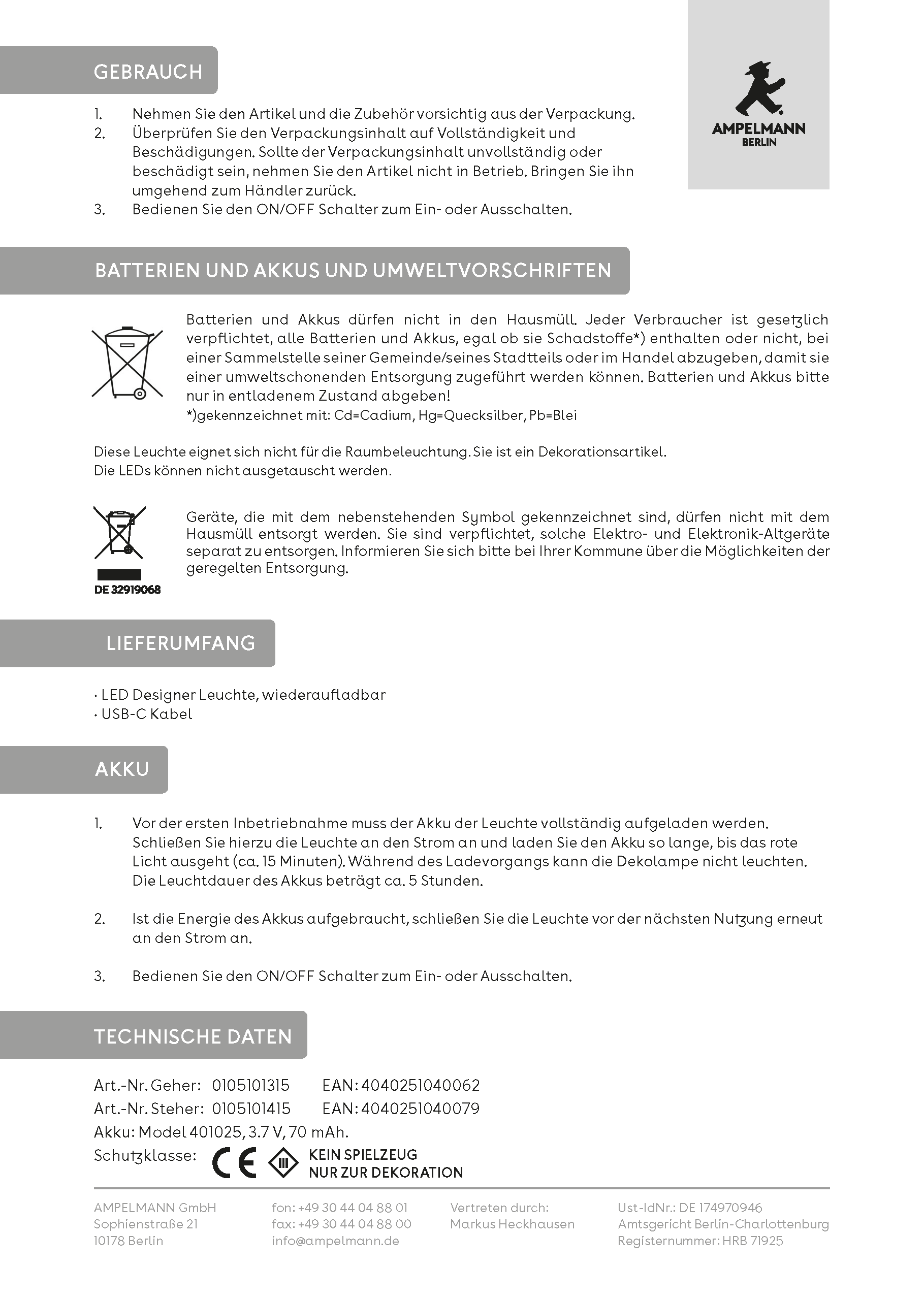 KLEINER LAMPENMANN Steher/ Lampe